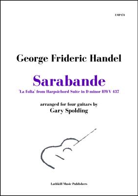 cover of Sarabande 'La Folia' by Handel arranged for four guitars by Gary Spolding