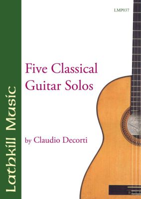 cover of Five Classical Guitar Solos by Claudio Decorti