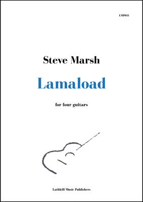 cover of Lamaload for guitar orchestra by Steve Marsh
