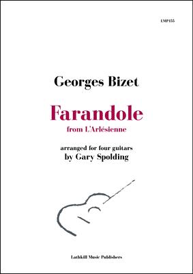 cover of Farandole from L'Arlésienne by Bizet arr. for four guitars by Gary Spolding