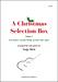 A Christmas Selection Box Volume 2 arr Tanja Miric