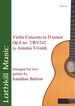 Violin Concerto in D Minor op8 no7  RV242 by Vivaldi arr Jonathan Barlow